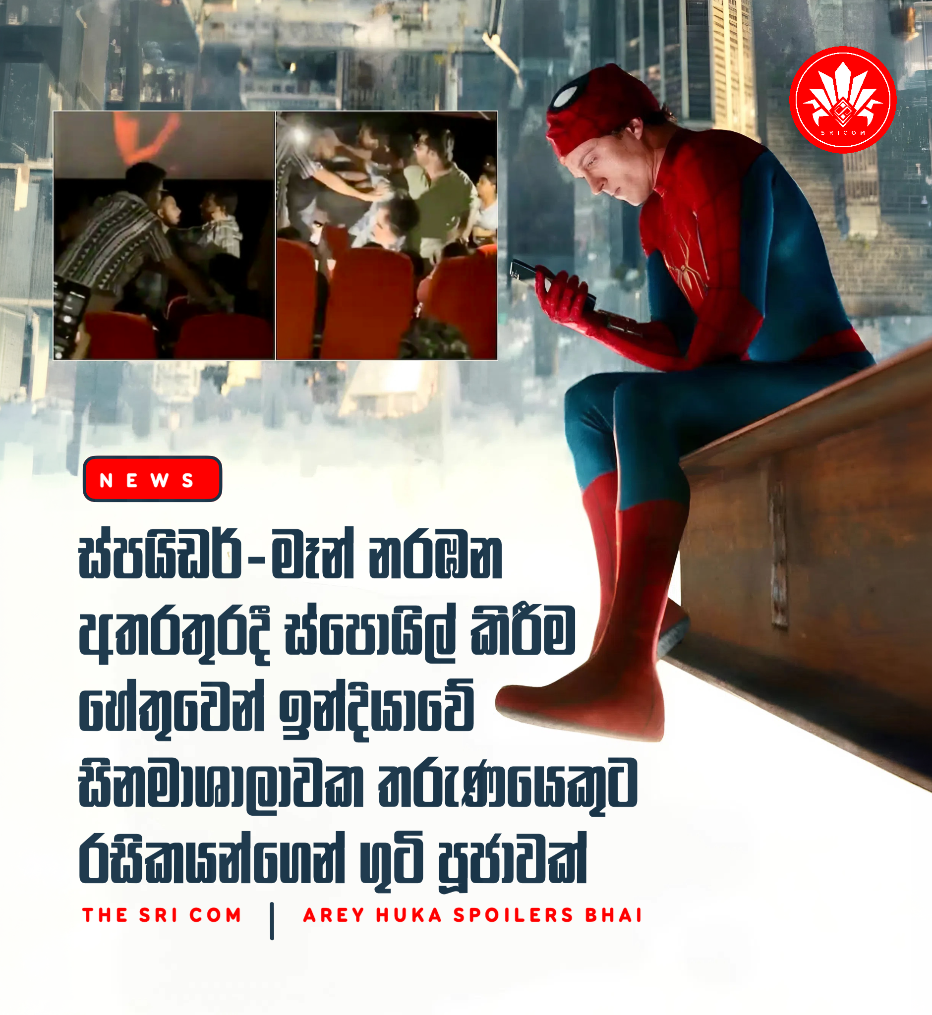 A moviegoer was beaten at a cinema in India after spoiling Spider-Man: Brand New Day during the screening.